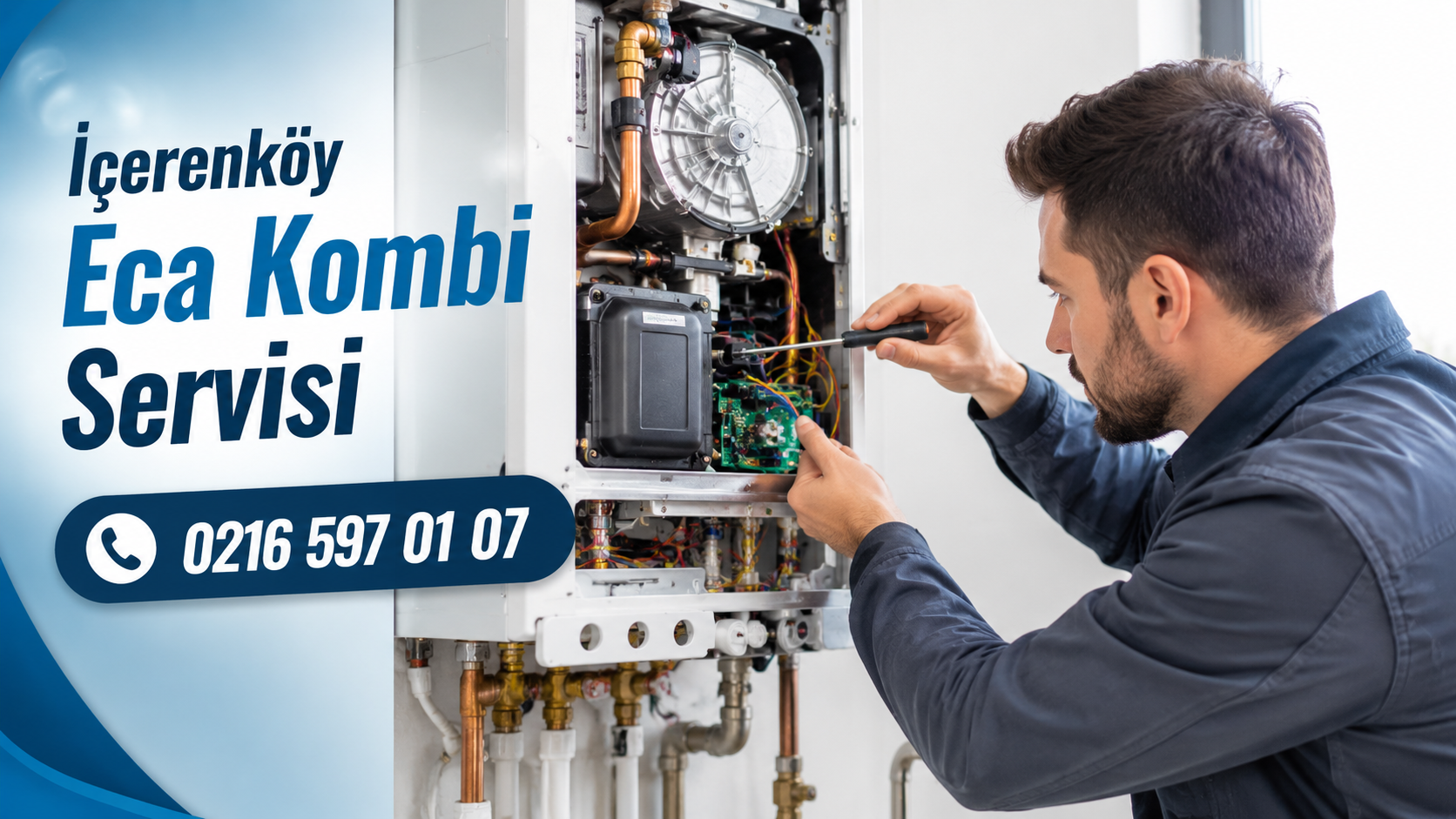 İçerenköy ECA Kombi Servisi | Aynı Gün Teknik Servis, Bakım ve Arıza Çözümleri
